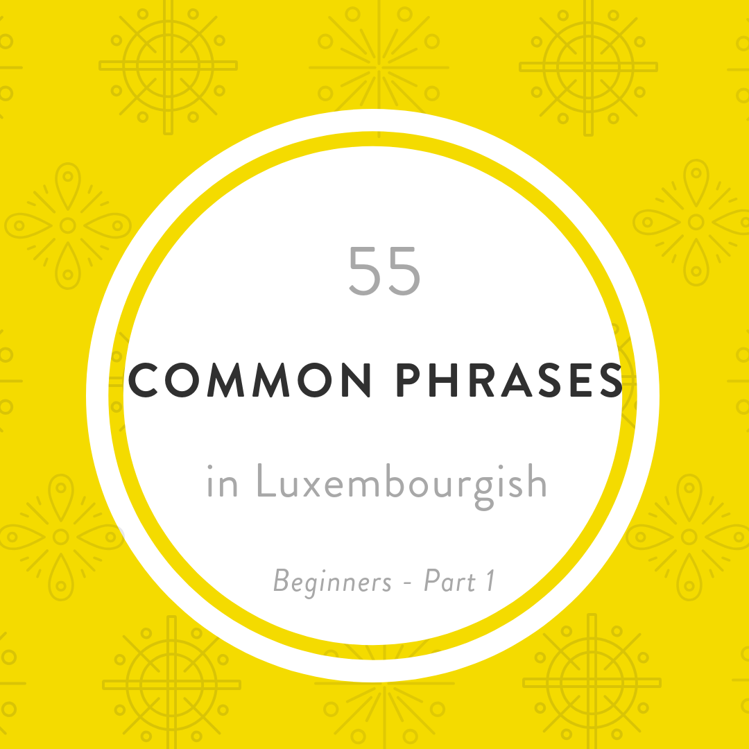 Common Luxembourgish Phrases