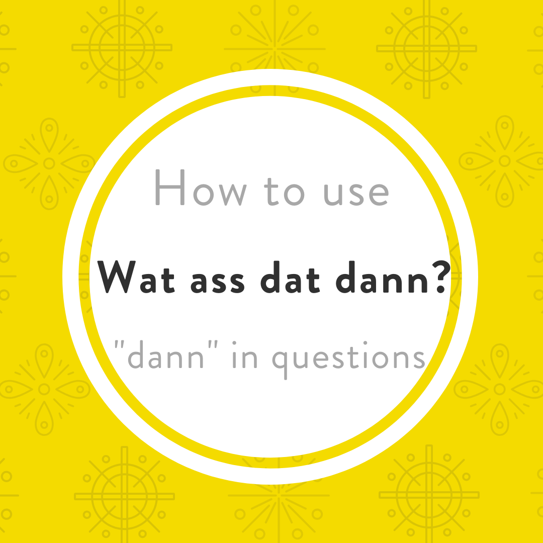 Luxembourgish tricky words dann